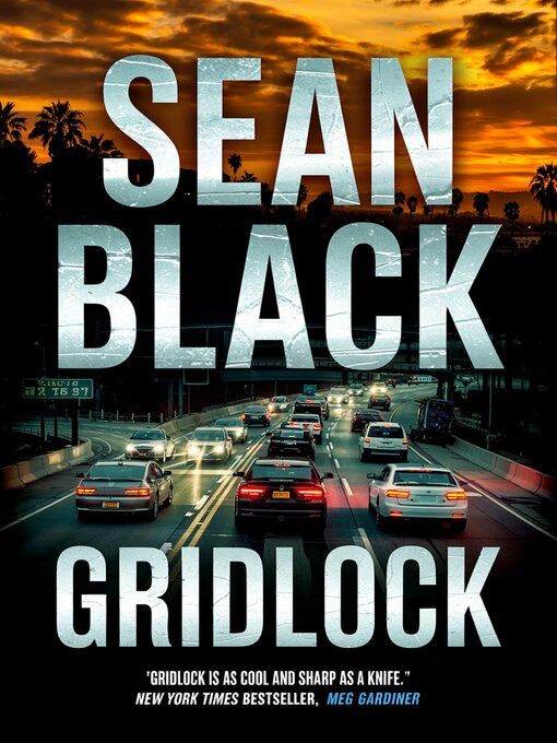 Title details for Gridlock by Sean Black - Available